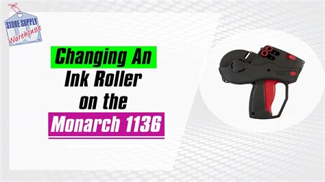 How To Change An Ink Roller On Your Monarch Model 1136 2 Line Pricing