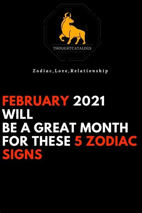 February 2021 Will Be A Great Month For These 5 Zodiac Signs In 2021