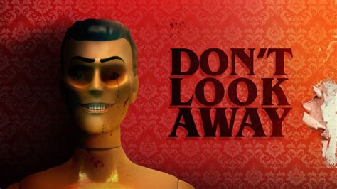 Dont Look Away Official Trailer Youtube