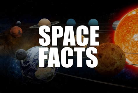 Interesting Space Facts Surprising Facts About Space Space Facts