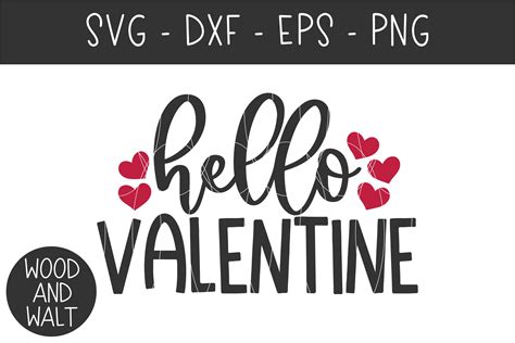 Hello Valentine SVG | Valentine's Day Cut File (1144493) | Cut Files