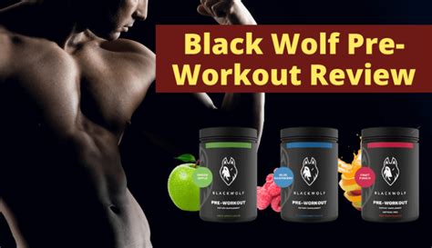 Black Wolf Pre Workout Review Iron Built Fitness