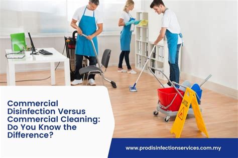 Commercial Disinfection Vs Commercial Cleaning