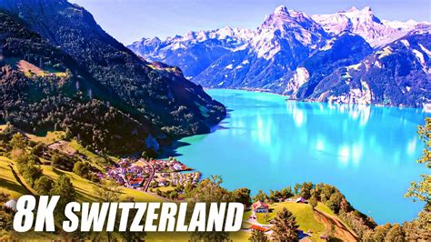 The Beauty Of Switzerland In 8k Hdr 60fps Ultra Hd Youtube