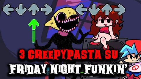 3 Creepypasta Su Friday Night Funkin Youtube