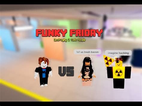 Destroying Toxic Players In Roblox Funky Friday Youtube