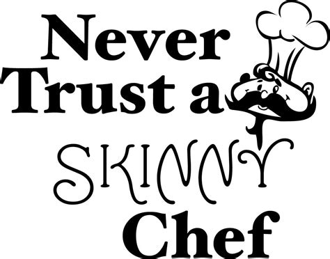 Quotes Being A Chef Quotesgram