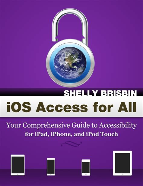 Ios Access For All Your Comprehensive Guide To Accessibility For