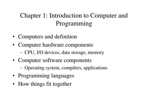 Ppt Chapter 1 Introduction To Computer And Programming Powerpoint
