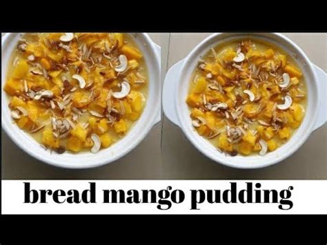 Many more happy returns of the day naga shaurya! Bread mango pudding || easy homemade pudding || malayalam ...
