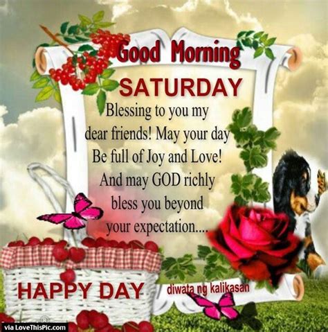 Good Morning Saturday Blessings To My Dear Friend Pictures Photos And