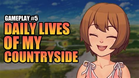 Daily Lives Of My Countryside V Gameplay YouTube