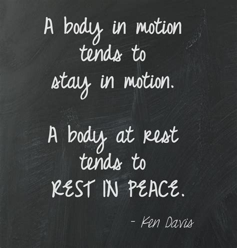 A Body In Motion Tends To Stay In Motion A Body At Rest Tends To Rest