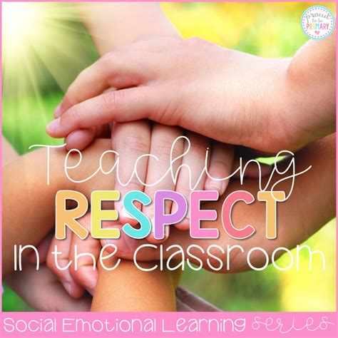 Exceptional Methods To Teach Respect Activities To Students Teaching