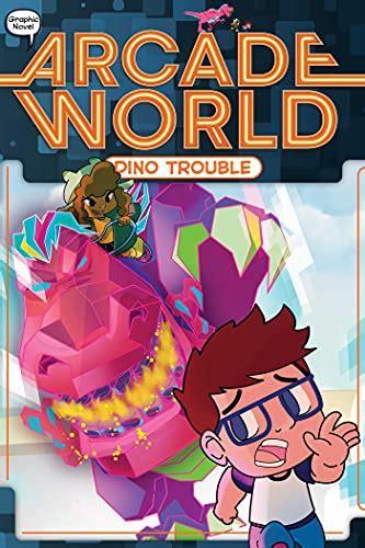 Dino Trouble Arcade World Book 1 Ebook Bitt Nate Glass