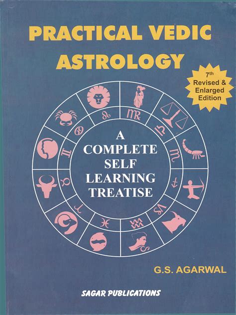 Practical Vedic Astrology 7th Revised And Enlarged Edition By G S