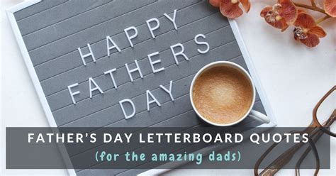 96 Fathers Day Letter Board Quotes Images Mums Invited