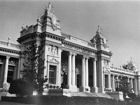 Riverside County Historic California County Courthouses Cschs