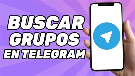 C Mo Buscar Grupos En Telegram Youtube