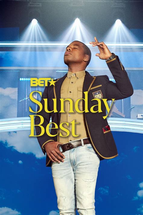Sunday Best Season 10 Tv Series Bet