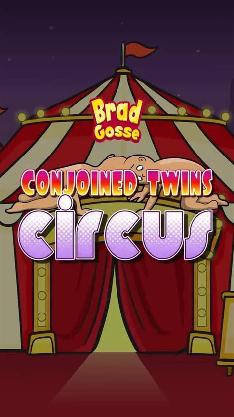 Conjoined Twins Circus