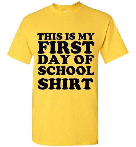 This Is My First Day Of School T Shirt Comfy White Tee White Tees