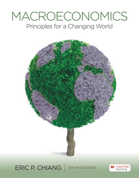 Macroeconomics Principles For A Changing World 6th Edition