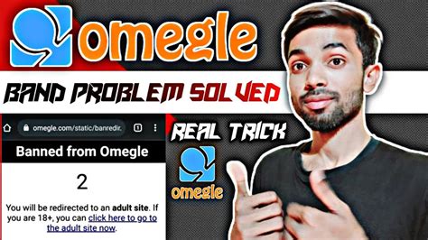 Omegle Band Problem Omegle Video Call Nahi Ho Raha Hai Omegle Banned Problem Omegle Not