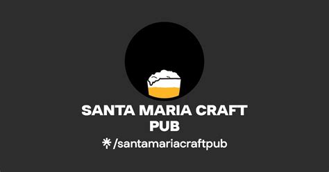 Santa Maria Craft Pub Tiktok Linktree