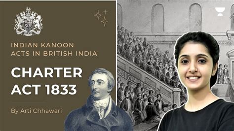 The Charter Act Of 1833 Modern History For Upsc India Kanoon Series