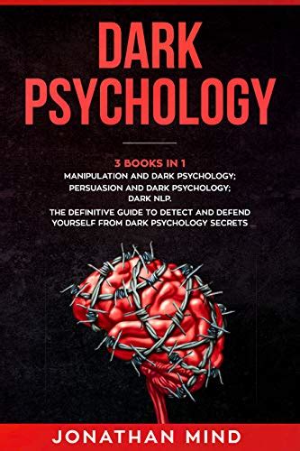 Dark Psychology Books In Manipulation And Dark Psychology