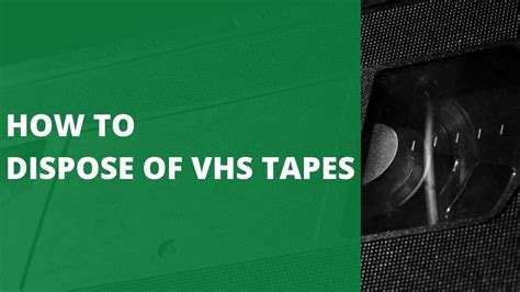 9 Best Ways How To Dispose Of Vhs Tapes