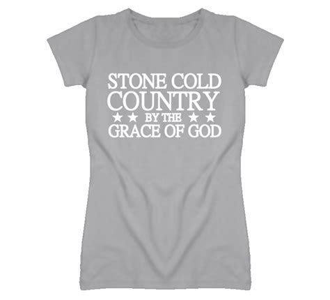 Stone Cold Country By The Grace Of God Black T Shirt Black Tshirt