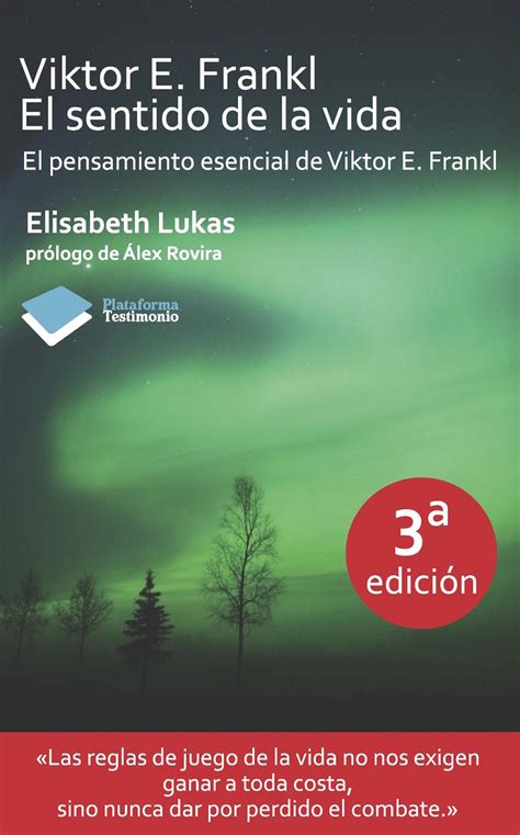 Lea Viktor E Frankl El Sentido De La Vida De Elisabeth Lukas En Línea