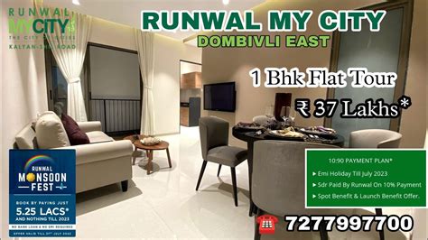 Runwal My City Dombivli Diva 1 Bhk Flat Starts 37 Lakhs ☎️