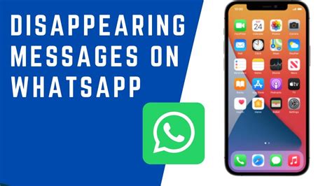 How To Enable Disappearing Messages On Whatsapp In Iphone Youtube