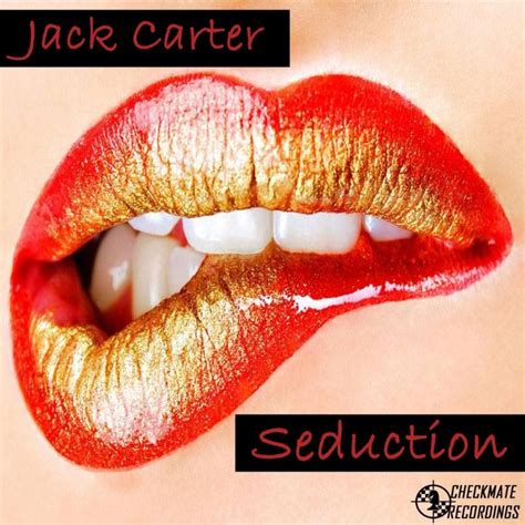 Jack Carter Seduction Ep 2013