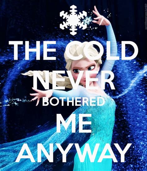 Let It Go Frozen With Images Elsa Quotes Keep Calm Posters Relatable