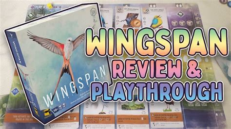 Wingspan Review And Playthrough Board Game Glh5 Tabletop Gaming Youtube