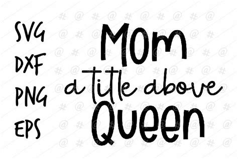 Mom Queen Svg Graphic By Spoonyprint · Creative Fabrica