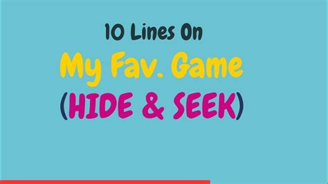 10 Lines Essay On My Favourite Game Hide And Seek Paragraph On Hide And Seek Brightlittleminds