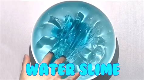 Asmr Water Slime Recipe 💦 How To Make Water Jiggly Slime At Home Youtube