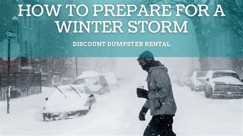 How to Prepare for a Winter Storm | Discount Dumpster Rental