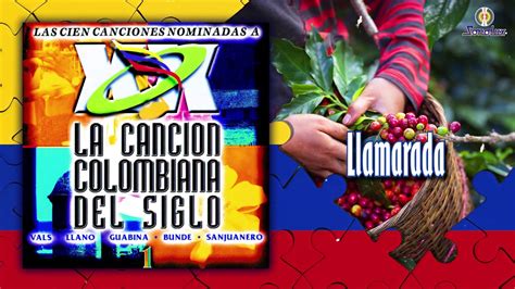 La Canción Colombiana Del Siglo Vol1 Álbum Música Colombiana Youtube