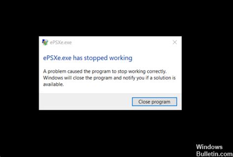 Comment Réparer Lerreur Epsxe A Cessé De Fonctionner Bulletin Windows