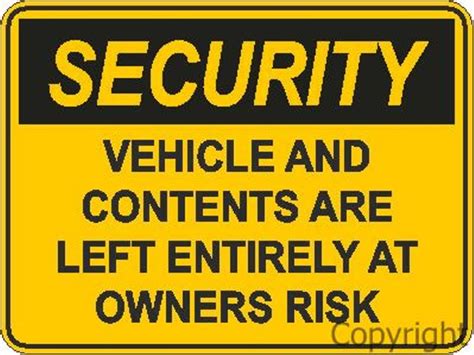 Security Vehicle And Contents Are Etc Sign Border Lifting And Safety