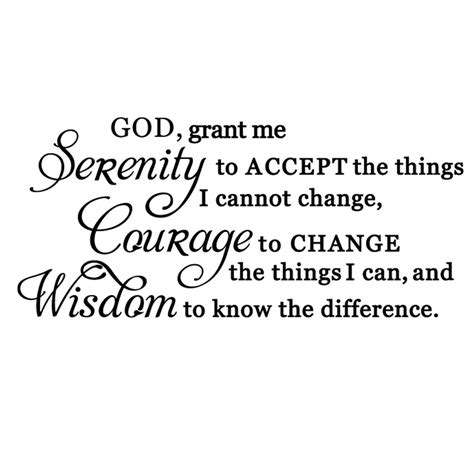 Buy God Grant Me The Serenity To Accept Things I Can Not Change The