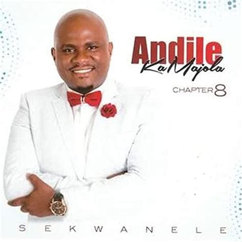 Chapter 6 Album By Andile Kamajola Zip Download