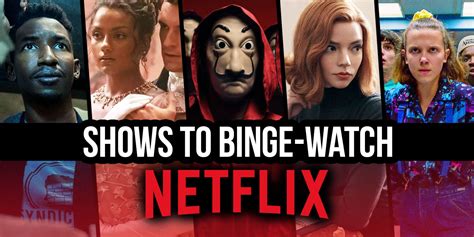 Best Shows To Binge Watch On Netflix