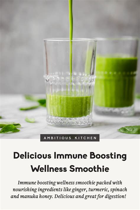 Immune Boosting Wellness Smoothie Ambitious Kitchen